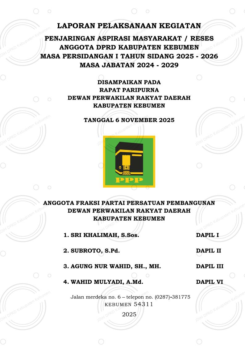 Laporan Reses Fraksi Partai Persatuan Pembangunan Masa Persidangan I Tahun Sidang 2025–2026